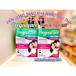 PREGNACARE HIM & HER - VIÊN UỐNG TĂNG KHẢ NĂNG THỤ THAI CHO CẢ NAM VÀ NỮ 🇬🇧