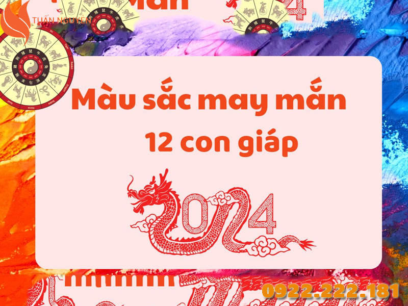 Màu sắc mang lại may mắn và tài vận cho 12 con giáp trong năm 2025 (Giáp Thìn)