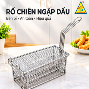 RỔ CHIÊN NGẬP DẦU 3 TẦNG – CÓ THỰC SỰ TIỆN CHO BẾP GIA ĐÌNH VÀ QUÁN ĂN?