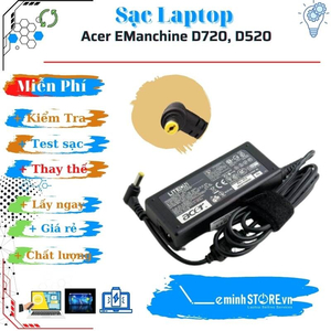 Sạc Laptop Acer EManchine D720, D520
