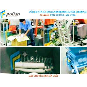 DÂY CHUYỀN NGHIỀN GIẤY PHẾ LIỆU - PULIAN