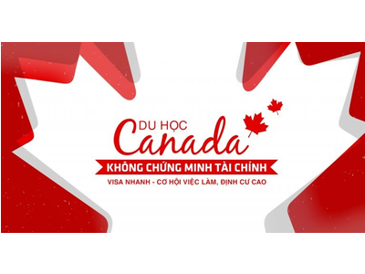 SDS – DU HỌC CANADA MIỄN CHỨNG MINH TÀI CHÍNH