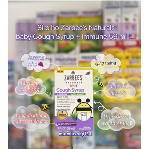 Siro ho Zarbee’s Naturals baby Cough Syrup + Immune 59 ml - cho bé 6 - 12 tháng 🇺🇸