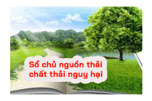 Sổ chủ nguồn thải chất thải nguy hại