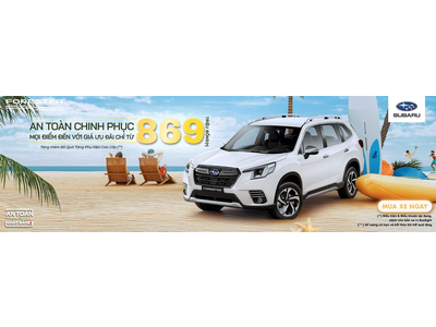 SỞ HỮU SUBARU FORESTER MỚI VÀ NHẬN NGAY NHỮNG ƯU ĐÃI ĐẶC BIỆT CHỈ CÓ TRONG THÁNG 04/2026