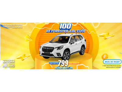SỞ HỮU SUBARU FORESTER MỚI VÀ NHẬN NGAY NHỮNG ƯU ĐÃI ĐẶC BIỆT CHỈ CÓ TRONG THÁNG 7/2026