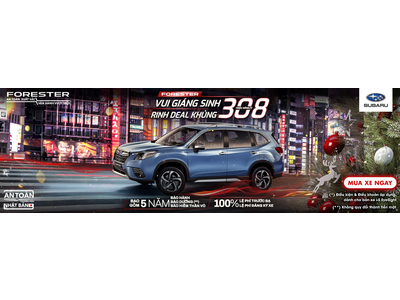 SỞ HỮU SUBARU FORESTER MỚI VÀ NHẬN NGAY NHỮNG ƯU ĐÃI ĐẶC BIỆT CHỈ CÓ TRONG THÁNG 12/2025