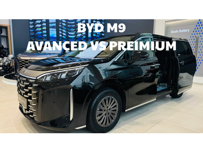 So sánh BYD M9 bản Advanced và Premium : Chọn phiên bản nào xứng tầm doanh nhân?