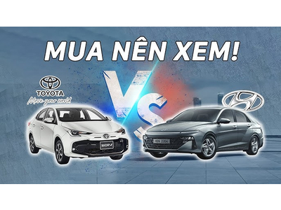 So sánh Hyundai Accent và Toyota Vios 2025: Nên mua xe nào phù hợp nhất?