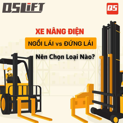 So Sánh Xe Nâng Điện Ngồi Lái và Đứng Lái: Đâu Là Lựa Chọn Tối Ưu Cho Doanh Nghiệp?