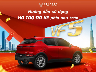 Sử dụng hỗ trợ đỗ xe phía sau trên VF 5