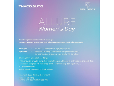🌷[SỰ KIỆN] ALLURE WOMEN’S DAY THÁNG YÊU THƯƠNG, TRI ÂN PHÁI ĐẸP NH N DỊP QUỐC TẾ PHỤ NỮ 8/3