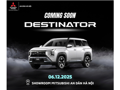 SỰ KIỆN RA MẮT MITSUBISHI DESTINATOR TẠI SHOWROOM MITSUBISHI LONG BIÊN