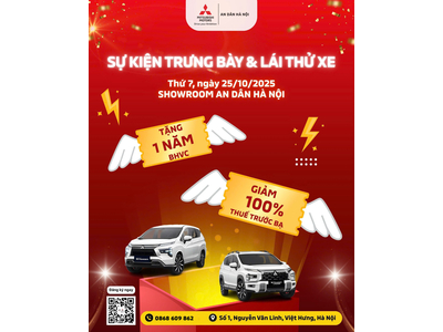SỰ KIỆN TRƯNG BÀY & LÁI THỬ XE MITSUBISHI LONG BIÊN 25/10/2025