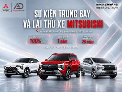 SỰ KIỆN TRƯNG BÀY & LÁI THỬ XE MITSUBISHI TẠI LONG BIÊN (15/08/2026)