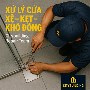💎 SỬA CHỮA CỬA NHÔM KÍNH CƯỜNG LỰC TẠI PHƯỜNG LONG BÌNH, TP.HCM | THAY BẢN LỀ – THAY KẸP – XỬ LÝ XỆ CỬA – CITYBUILDING