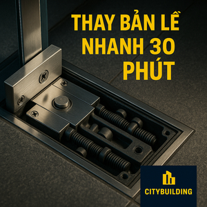 💎 SỬA CHỮA CỬA NHÔM KÍNH CƯỜNG LỰC TẠI PHƯỜNG TÂN BÌNH, TP.HCM | BÁO GIÁ THAY BẢN LỀ – THAY KẸP – XỬ LÝ XỆ CỬA – CITYBUILDING