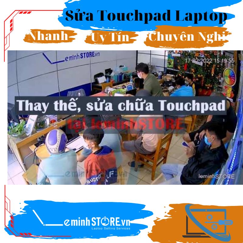 Sửa chữa Touchpad (chuột cảm ứng) Laptop Uy Tín tại Đà Nẵng