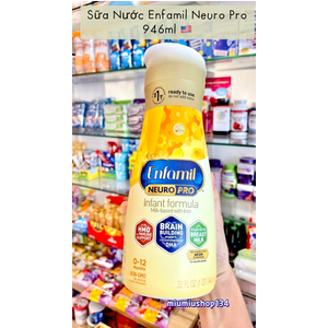 Sữa Enfamil Neuro Pro Infant dạng nước MẪU MỚI cho bé từ (0-12 tháng) 946ml 🇺🇸