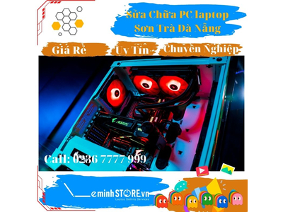 Sửa Chữa Máy Tính, laptop - Imac, Macbook Apple tại Quận Sơn Trà, TP Đà Nẵng - leminhSTORE