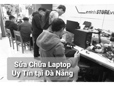 Sửa máy tính tại Quận Hải Châu, TP Đà Nẵng - leminhSTORE