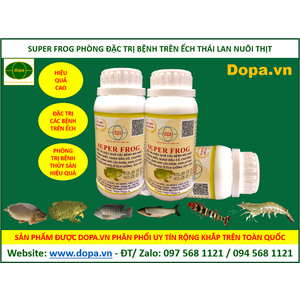 SUPER FROG THUỐC PHÒNG TRỊ CÁC BỆNH THƯỜNG GẶP TRÊN ẾCH, CÁ VÀ THỦY SẢN