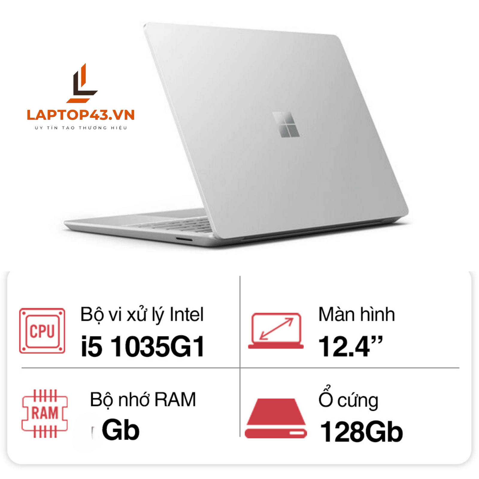 Surface Laptop Go Core i5 1035G1 Ram 4G SSD 128G 12.4