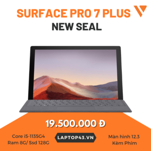 Surface Pro 7 plus / i5-1135G4/ Ram 8G/ Ssd 128G / Màn hình 12.32K / Kèm Phím New Seal