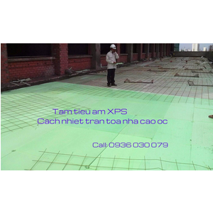 Tấm xốp cách nhiệt chống thấm,Tấm cách nhiệt cho sàn bê tông