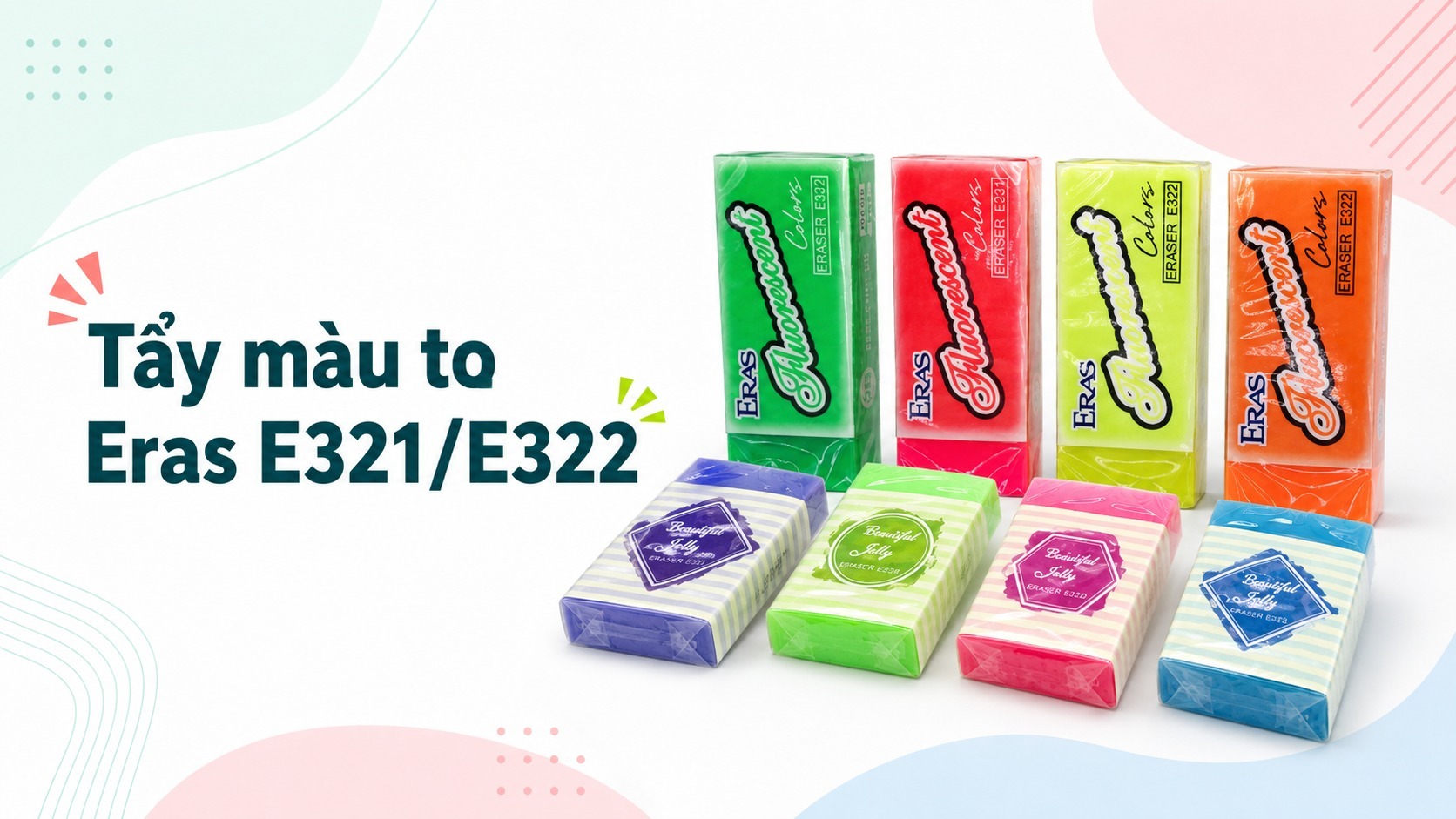 Tẩy màu to Eras E321/E322