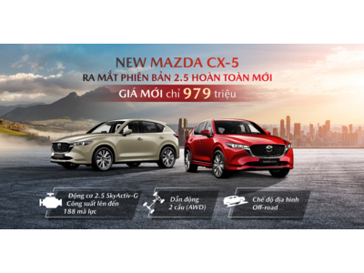 THACO AUTO GIỚI THIỆU NEW MAZDA CX-5 2.5 SIGNATURE HOÀN TOÀN MỚI