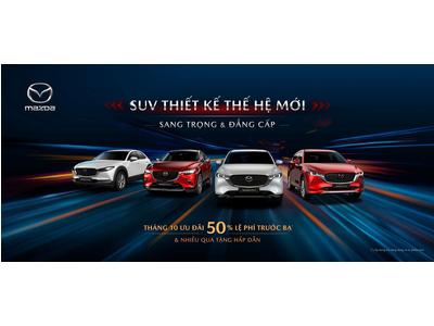 THÁNG 10 - MAZDA TĂNG TRANG BỊ, ƯU ĐÃI ĐẾN 40 TRIỆU, ĐÓN ĐẦU XU HƯỚNG MỚI DỊP CUỐI NĂM