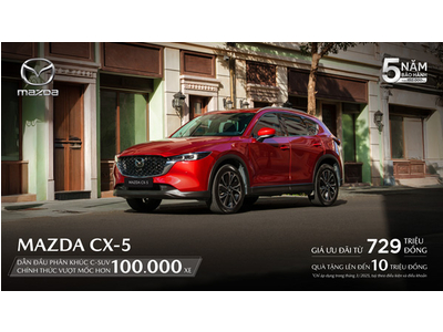 THÁNG 3/2025, SỞ HỮU SUV ‘QUỐC DÂN” MAZDA CX-5 TRONG TẦM GIÁ 700 TRIỆU ĐỒNG