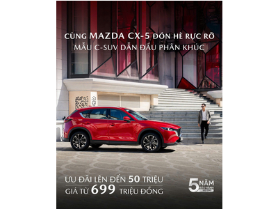 THÁNG 7 – MAZDA ƯU ĐÃI ĐẶC BIỆT LÊN ĐẾN 50 TRIỆU ĐỒNG
