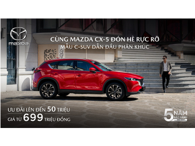 THÁNG 7 – MAZDA ƯU ĐÃI ĐẶC BIỆT LÊN ĐẾN 50 TRIỆU ĐỒNG