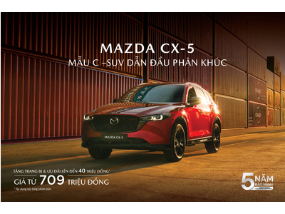 Tháng 8/2025, SUV Mazda CX-5 bổ sung thêm trang bị mới và ưu đãi lên đến 40 triệu đồng