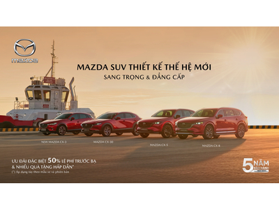 THÁNG 9/2025, MAZDA ƯU ĐÃI TƯƠNG ĐƯƠNG 50% LỆ PHÍ TRƯỚC BẠ VÀ QUÀ TẶNG HẤP DẪN