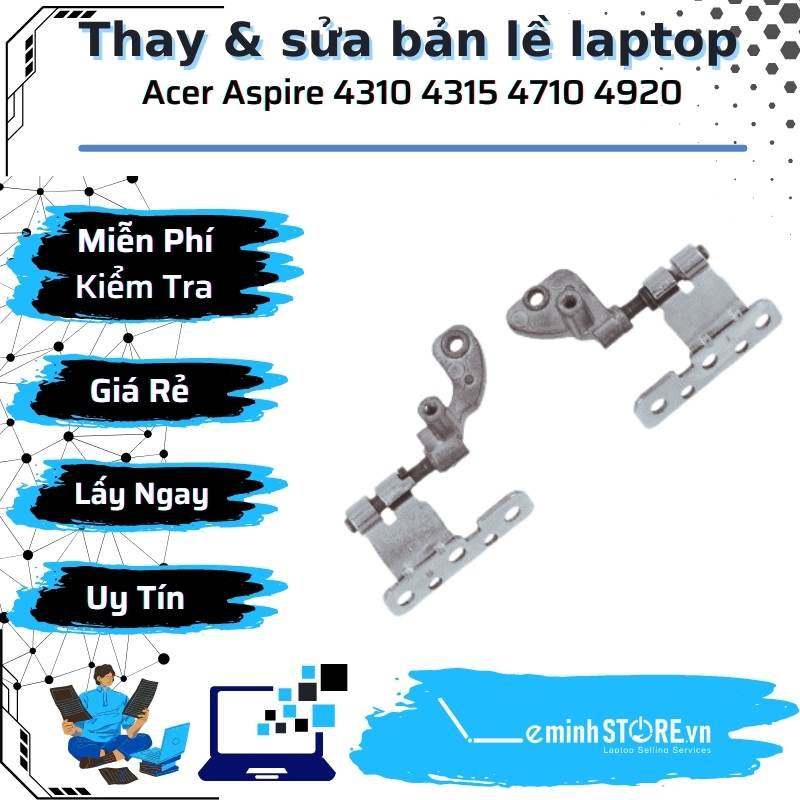 Bản Lề Laptop Acer aspire 4710
