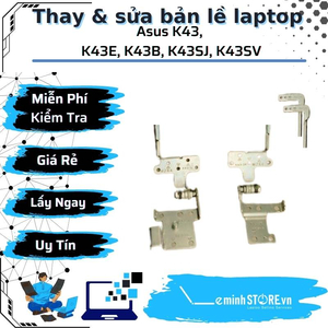 Bản Lề Laptop Asus K43, K43E, K43B, K43SJ, K43SV