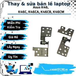 Bản Lề Laptop Asus K46, K46C, K46CA, K46CB, K46CM