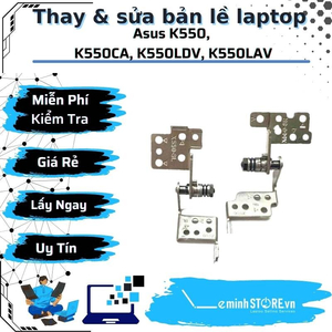 Bản Lề Laptop Asus K550, K550CA, K550LDV, K550LAV