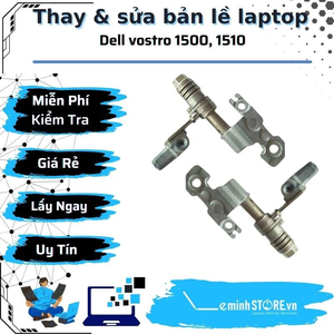 Bản Lề Laptop Dell vostro 1500, 1510