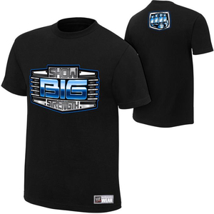 THE BIG SHOW - SHOW BIG STRENGTH