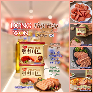Thịt hộp Luncheon Meat DONG WON 340gr 🇰🇷