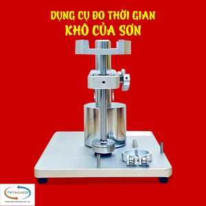 Bộ thí nghiệm thời gian khô hoàn toàn sơn