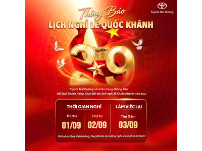 Thông Báo Lịch Nghỉ Lễ Quốc Khánh 02/09/2026 Tại Toyota Hải Dương