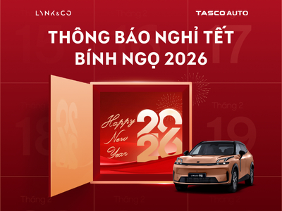 Thông báo lịch nghỉ Tết Bính Ngọ 2026 | Lynk & Co Thái Nguyên