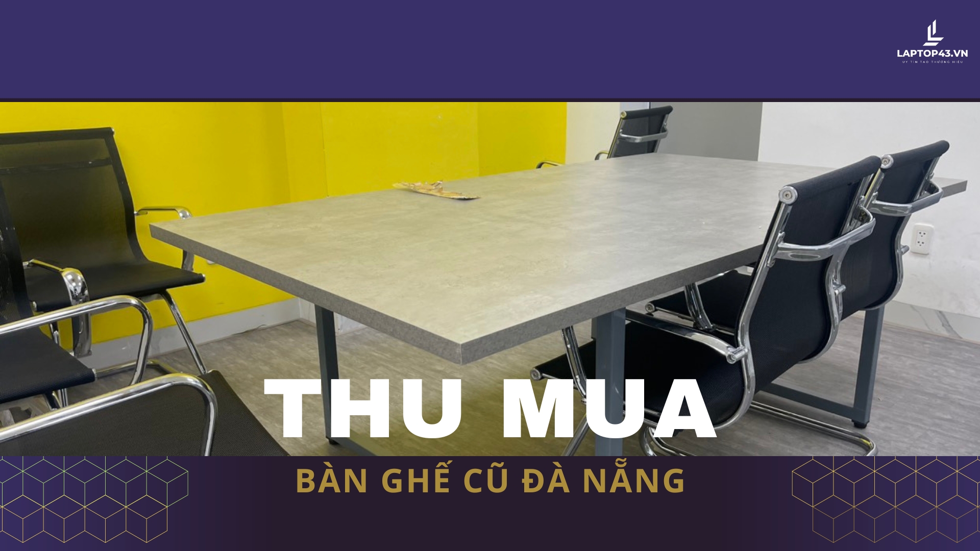 thu mua bàn ghế cũ Đà Nẵng
