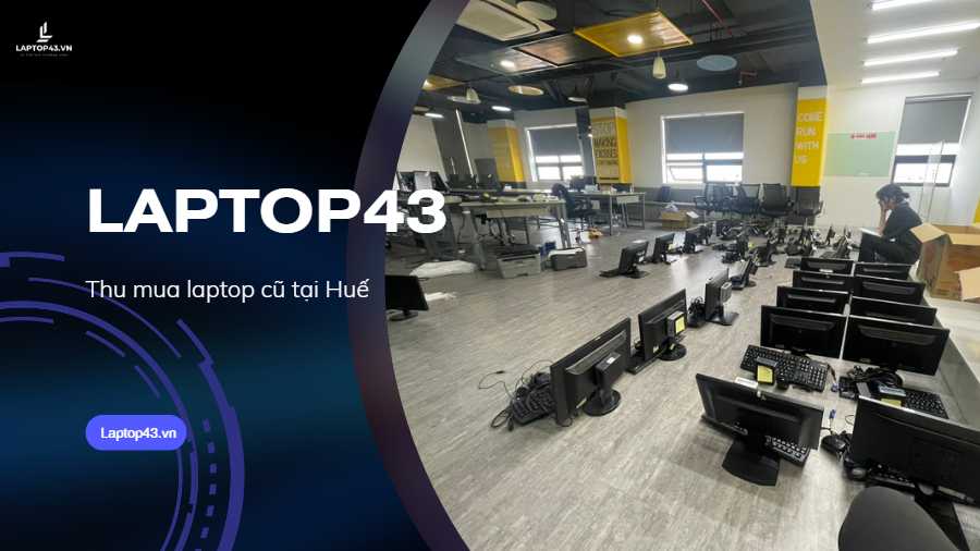 thu mua laptop cũ tại Huế