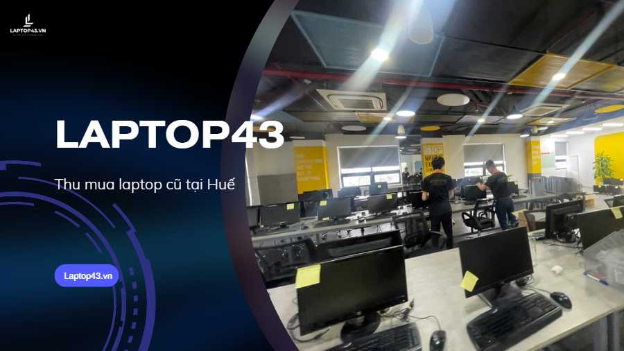 thu mua laptop cũ tại Huế